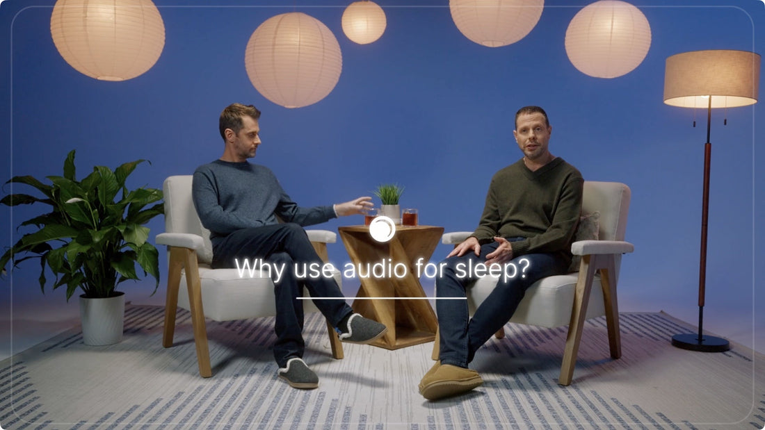 Why use audio for sleep?
